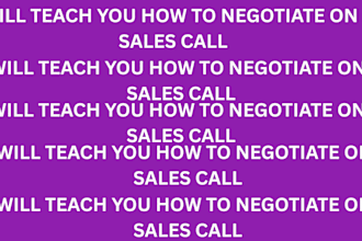 teach you how to negotiate on a sales call
