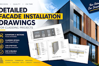 create detailed facade installation drawings