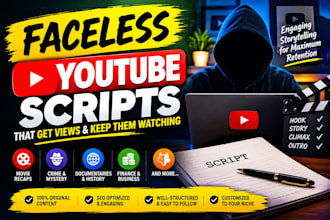 write faceless youtube scripts for cash cow channels movie recaps storytelling