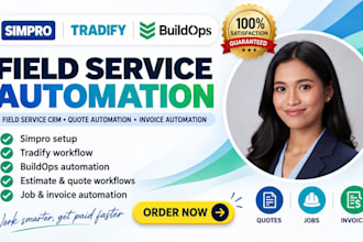 setup simpro tradify buildops field service crm quote invoice automation