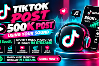 do viral tiktok sound spotify music promotion, mark 800k post using your sound