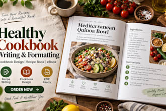 write healthy cookbook, cookbook formatting cookbook design recipe book or ebook