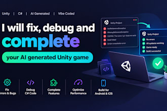 fix, debug and complete your ai generated unity game