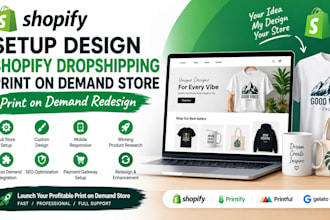 setup design shopify dropshipping print on demand store print on demand redesign