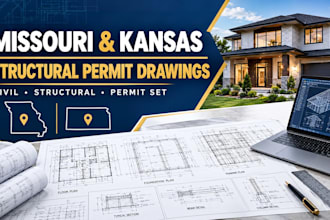 prepare civil and structural permit drawings for missouri and kansas
