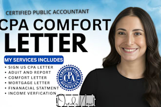 prepare CPA letter, income verification, mortgage and financial letter