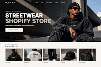 design a streetwear shopify website for your clothing brand
