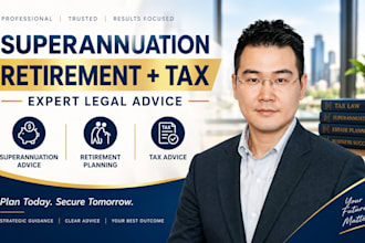 provide expert superannuation retirement planning and tax advice