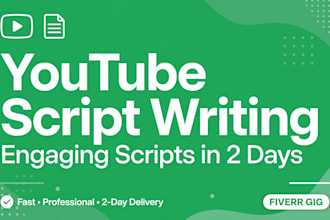 write engaging youtube video scripts