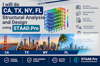 do ca, tx, ny, fl structural analysis and design using staad pro