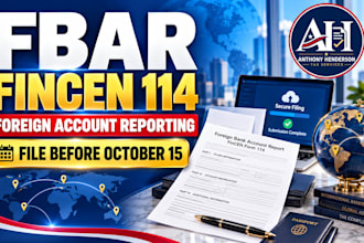 file your fbar fincen 114 report and fix delinquent foreign bank account filings