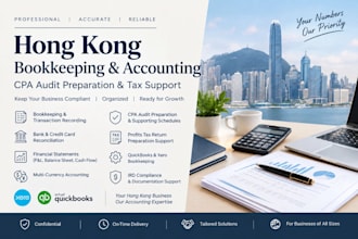 handle hong kong bookkeeping, accounting, CPA audit and tax support
