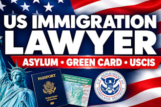 be your US immigration lawyer for asylum, green card and uscis