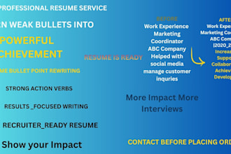 rewrite your resume bullet points into powerful achievement