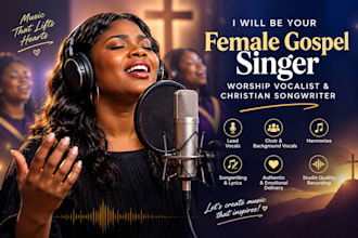 be your female gospel singer, worship vocalist, christian singer and songwriter