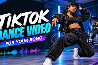 create a tiktok dance video for your song