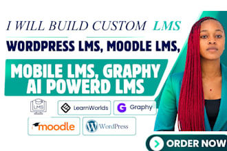 build custom lms, wordpress lms, ai powered lms, moodle lms, mobile lms, graphy