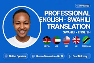 translate english to swahili and swahili to english accurately