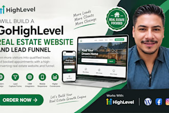 build a gohighlevel real estate website and ghl realtor lead funnel