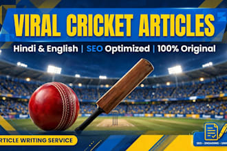 write viral cricket content,news articles and match reports in hindi and english
