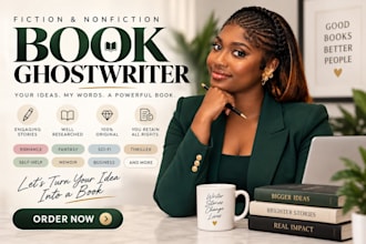 be your fiction ghostwriter for romance, fantasy, thriller or nonfiction books