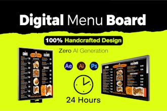 design an eye catching digital menu board or animated TV screen menu