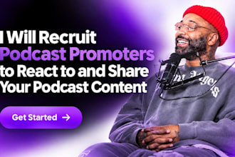 recruit podcast influencers to react to and share your podcast content