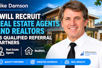 recruit real estate agents and realtors as qualified referral partners