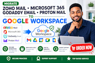 migrate zoho mail microsoft 365 godaddy email proton mail to google workspace