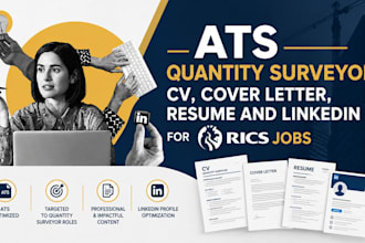 write ats quantity surveyor CV, cover letter, resume and linkedin for rics jobs
