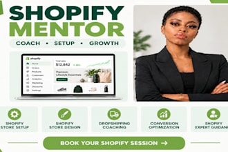 be your shopify mentor for your store shopify coach design dropshipping coach