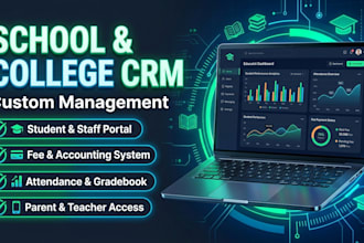 develop a custom school crm and college crm web portal
