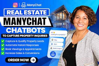 create real estate manychat chatbots to capture property inquiries