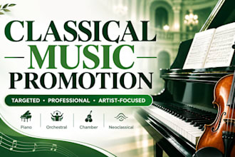 promote your classical music to targeted listeners and platforms