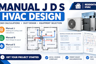 perform hvac manual j d s load calculations and duct design for permit