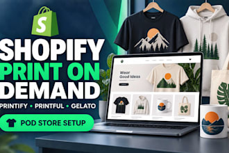 build shopify print on demand store with printify, printful shopify pod store
