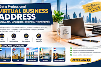 provide a virtual business address in uae, UK, singapore, ireland, netherland,