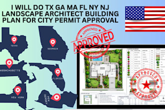 do tx, ga ma fl ny nj landscape architect building plan for city permit approval