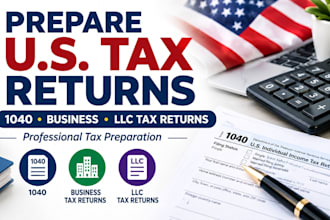 prepare US tax returns, 1040, business tax returns and llc tax returns