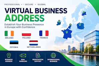 provide a virtual business address in ireland poland france estonia netherlands