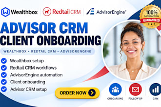 setup wealthbox redtail advisorengine advisor crm client onboarding workflows