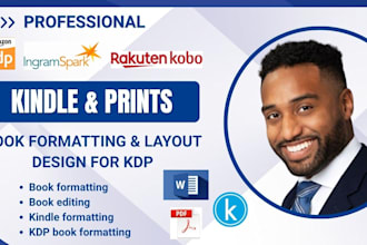 do book formatting and layout design, kindle formatting, and KDP book formatting