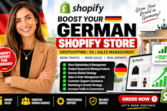 boost german shopify dropshipping store, germany shopify VA sales management