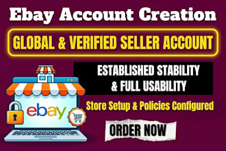 open verified ebay seller account ebay account creation ebay listing ebay seo