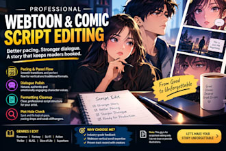 personally edit, polish and review webtoon  and comic script