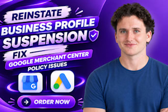 reinstate business profile suspension, fix google merchant center policy issues