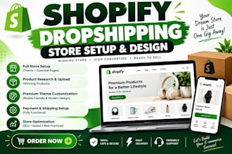 build a branded shopify dropshipping store and  shopify dropshipping website