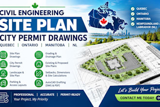 civil engineering site plan city permits drawings in quebec ontario manitoba nl