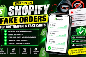 fix shopify fake orders, stop shopify bot traffic and fake carts