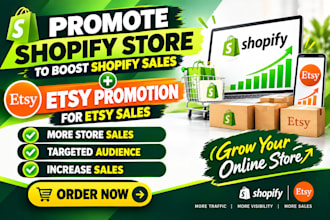 promote shopify store to boost shopify sales boost etsy promotion for etsy sales